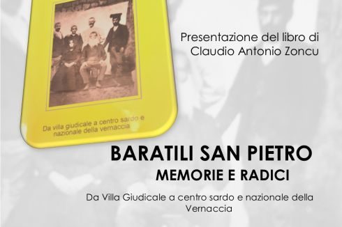 Presentazione del libro “Baratili San Pietro- Memorie e radici” da Villa giudicale a centro sardo e nazionale della Vernaccia.